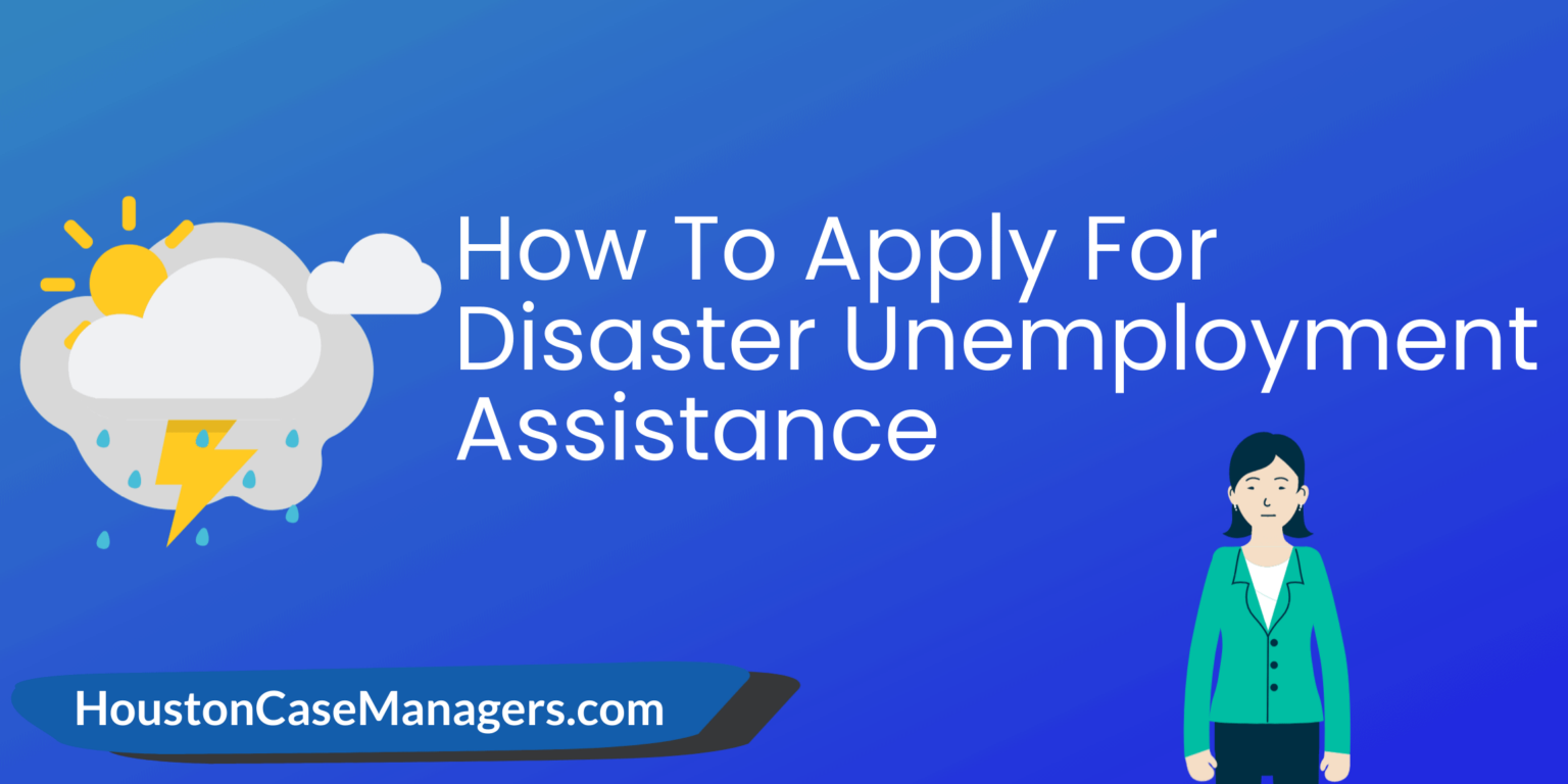 How To Apply For Disaster Unemployment Assistance (2021)