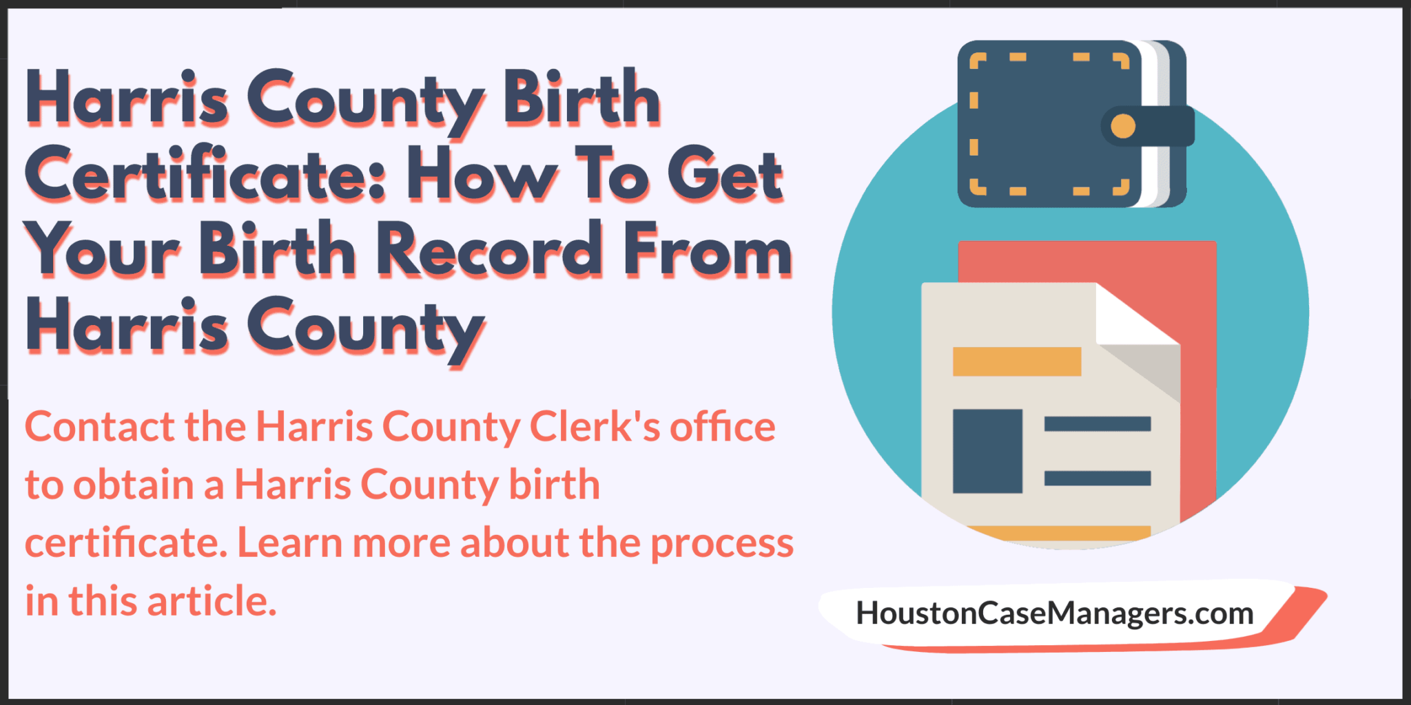 Harris County Birth Certificate: How To Obtain Birth Record In Harris Co.