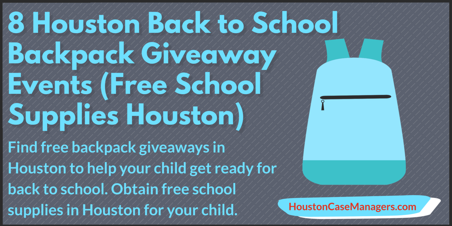 17 Houston Back to School Backpack Giveaway Events (2022)