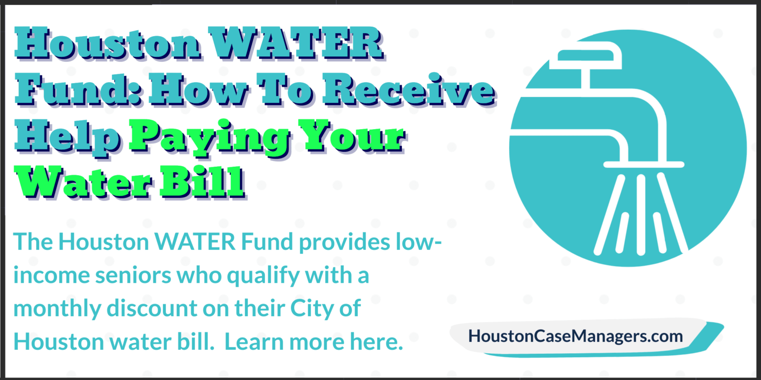 houston-water-fund-how-to-receive-help-paying-your-water-bill