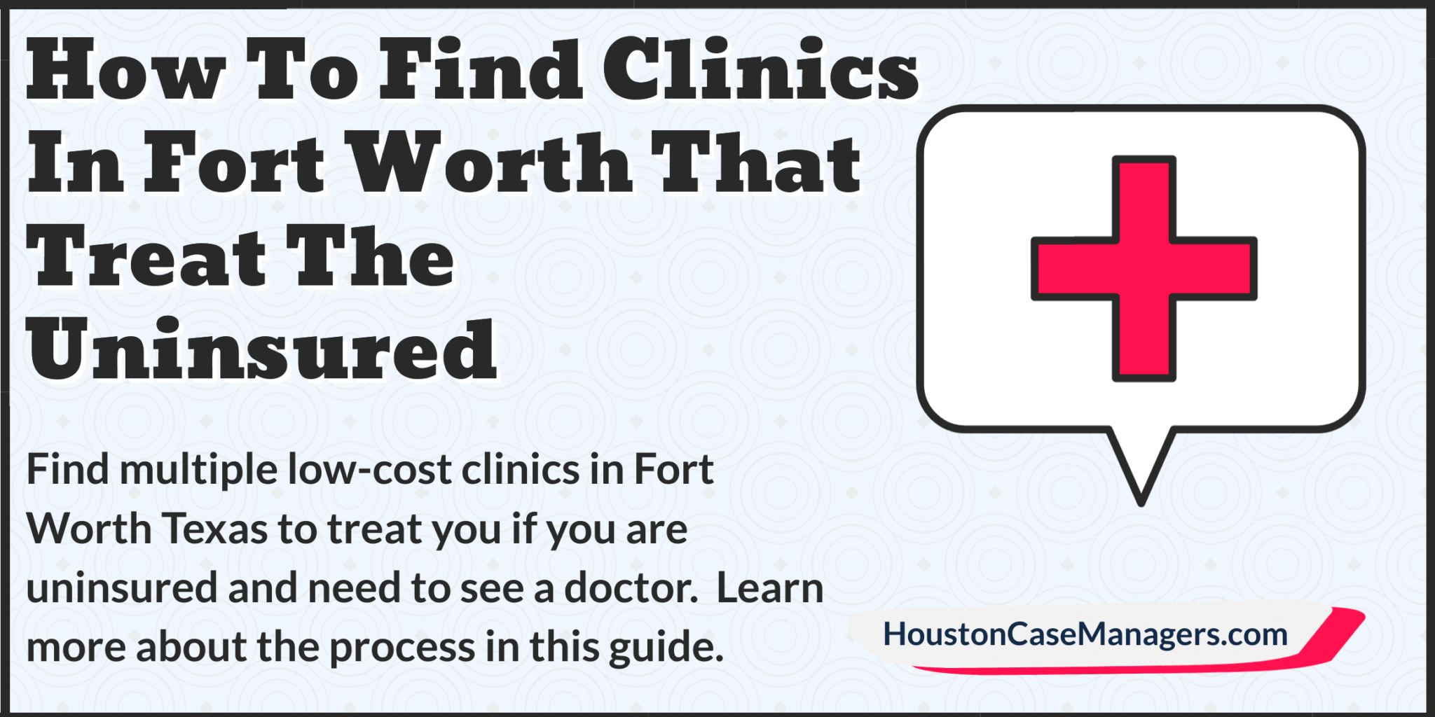 51 Affordable Medical Clinics In Fort Worth That Treat The Uninsured
