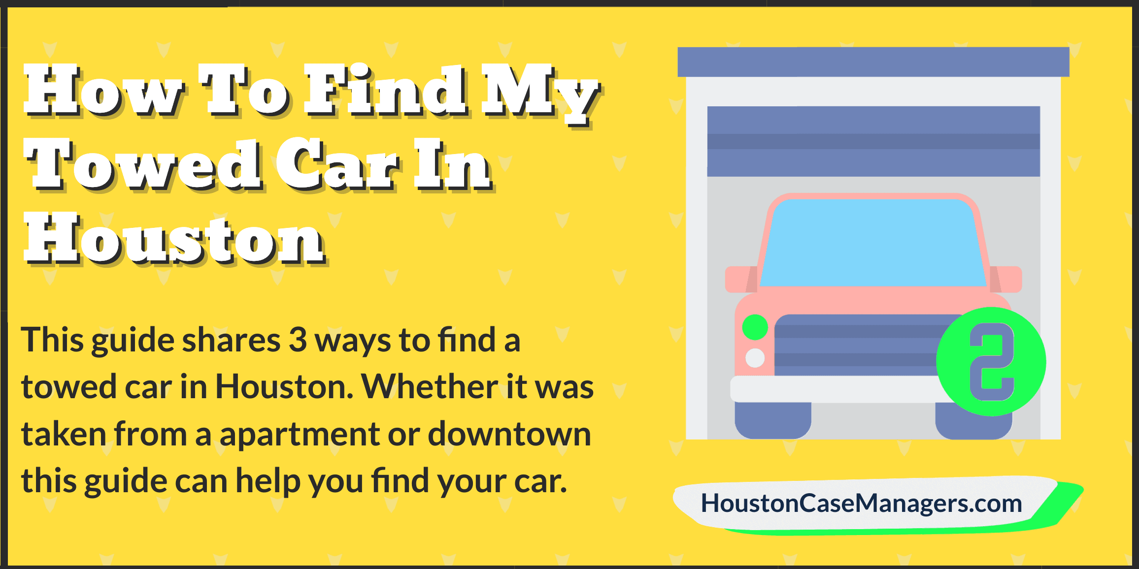 how to find towed car in Houston