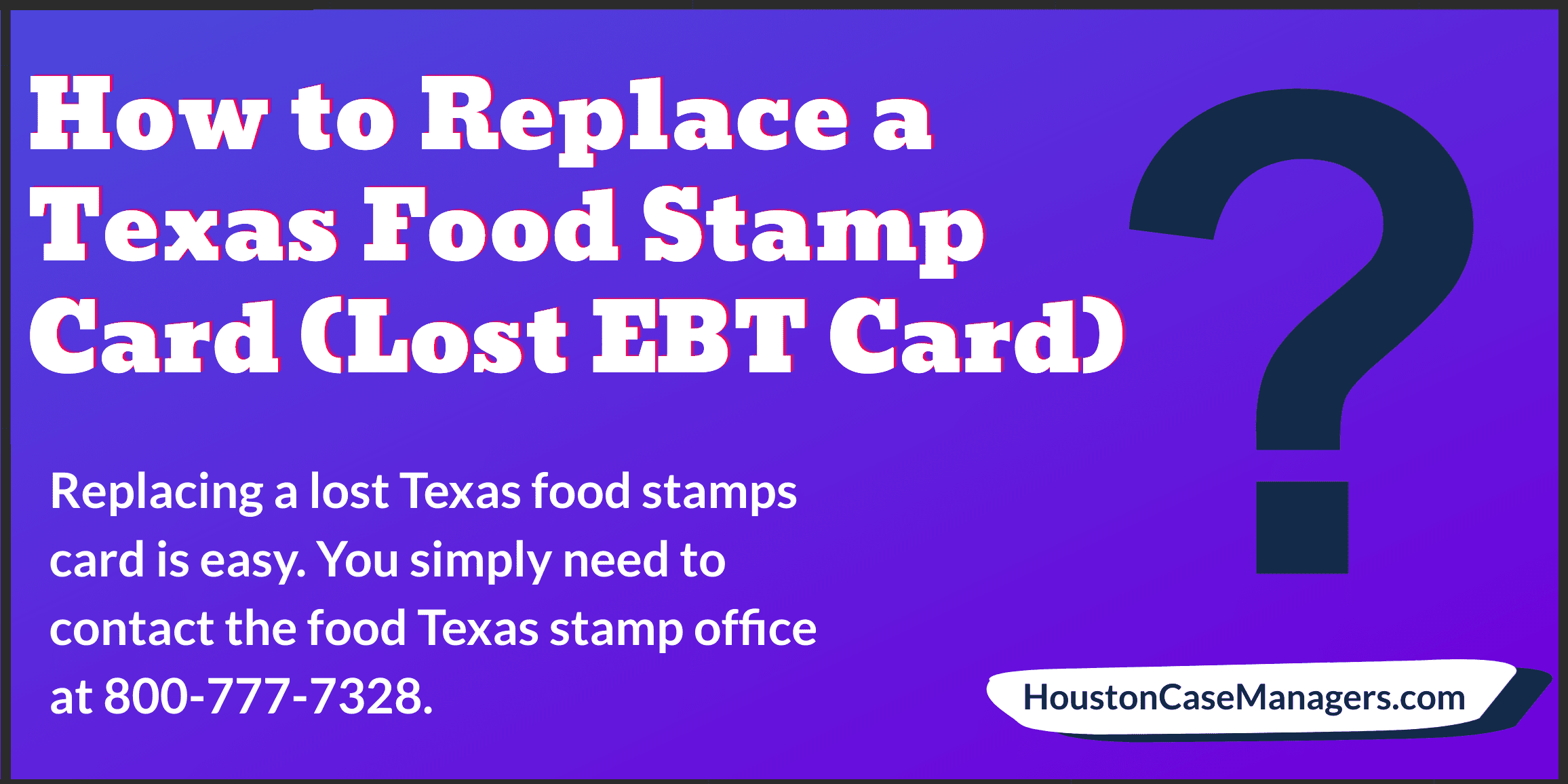 replace lost Texas food stamp card