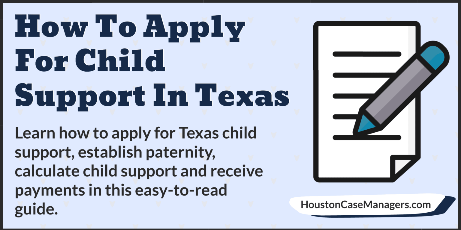 how-to-apply-for-child-support-in-texas-2022