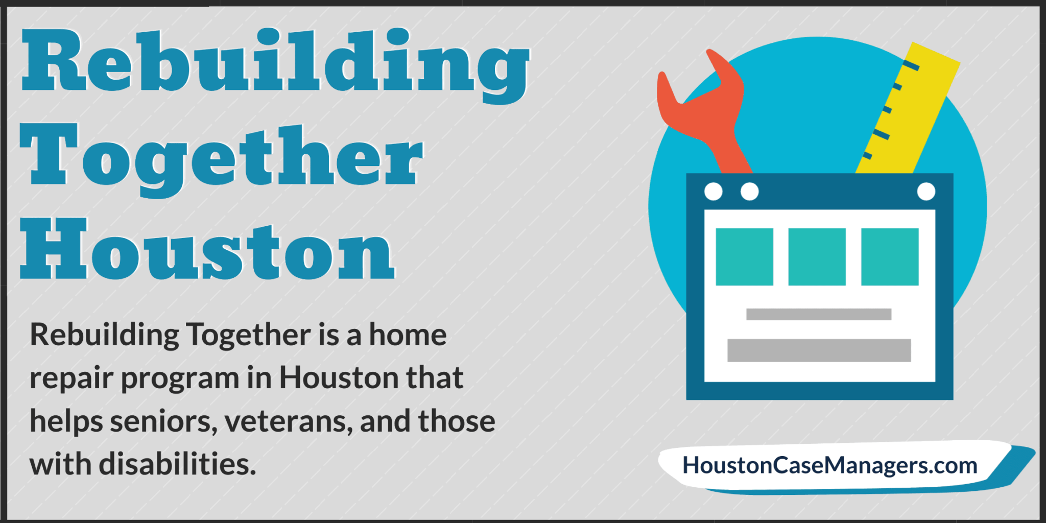 How The Rebuilding Together Houston Home Repair Program Works