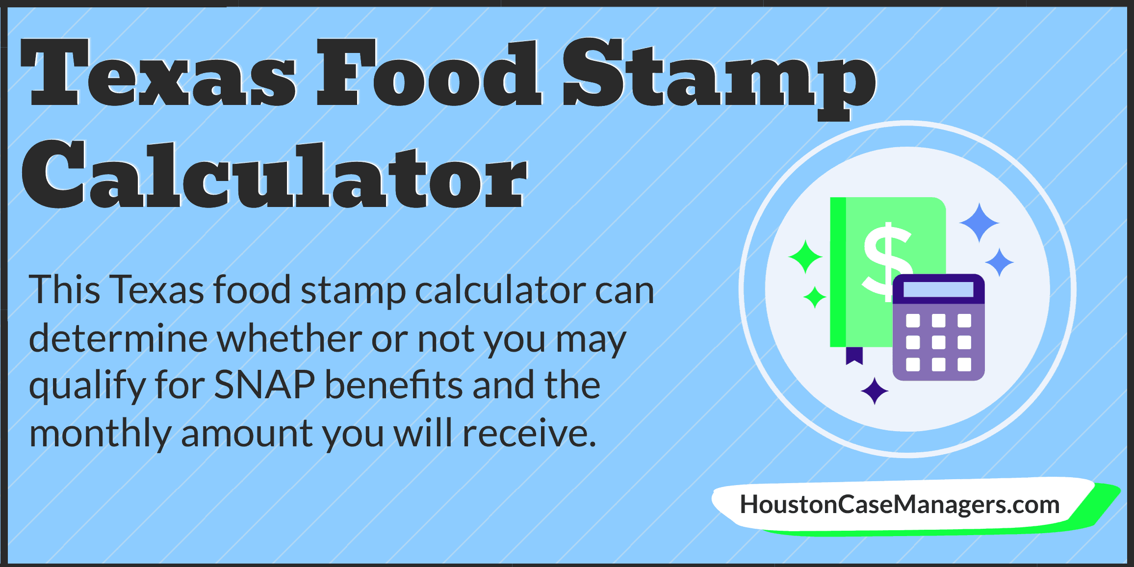 food stamp calculator Texas