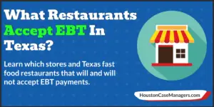 What Restaurants Accept EBT In Texas?