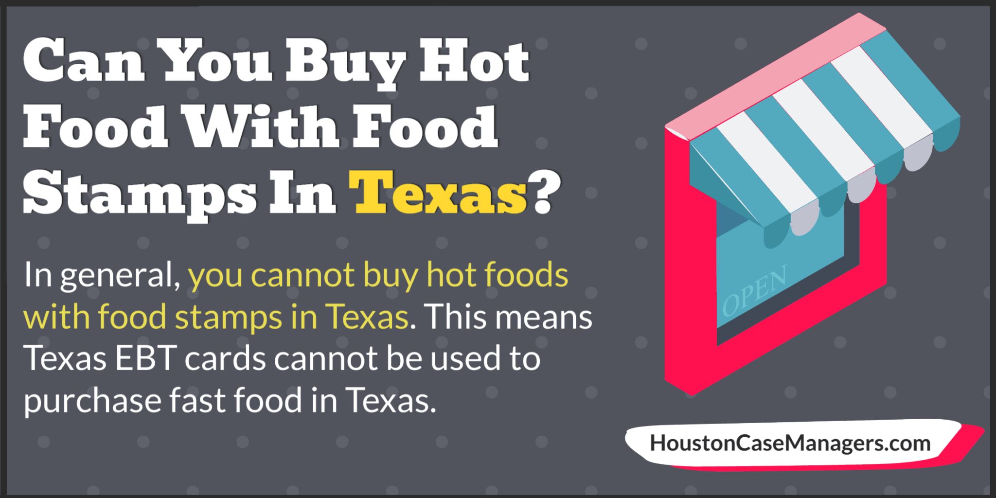 Can You Buy Hot Food With Food Stamps In Texas?