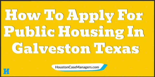 How To Apply For Public Housing In Galveston Texas