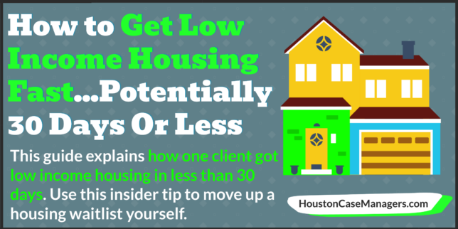 get low income housing fast