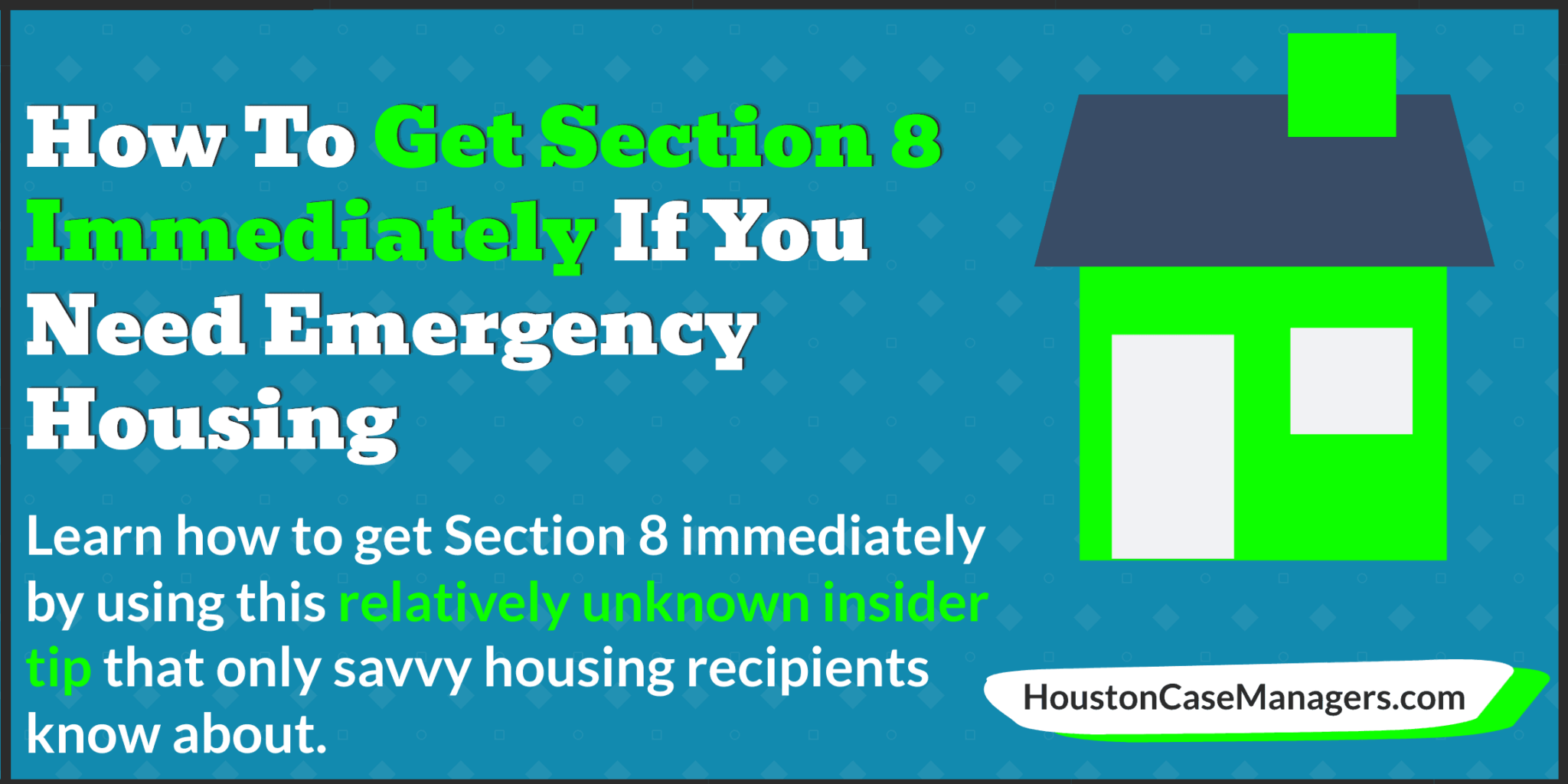 How To Get Section 8 Immediately If You Need Emergency Housing