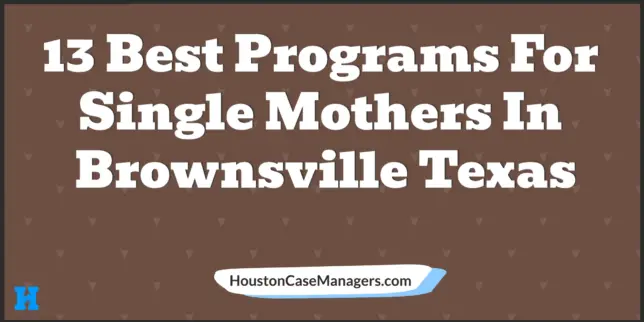 single mothers brownsville tx