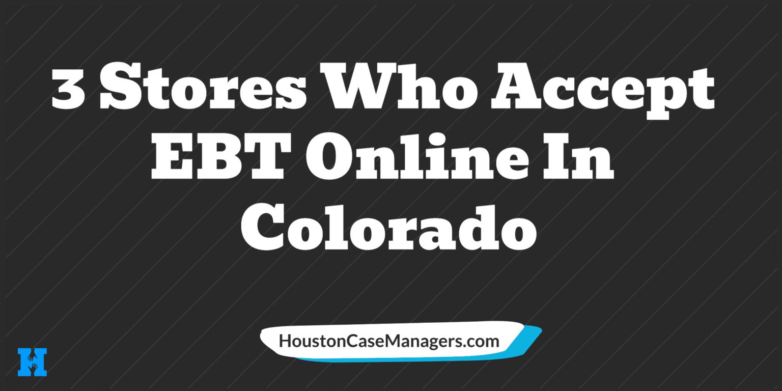 3 Stores Who Accept EBT Online In Colorado