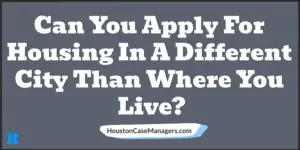 apply for housing different city