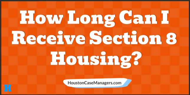 How Long Can I Receive Section 8 Housing?