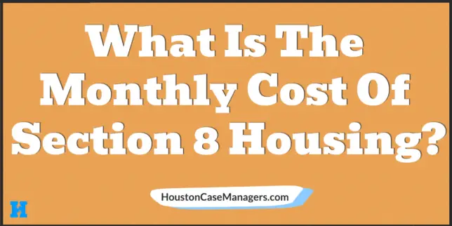 monthly cost section 8 housing