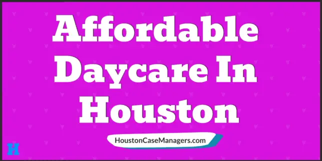 affordable daycare houston