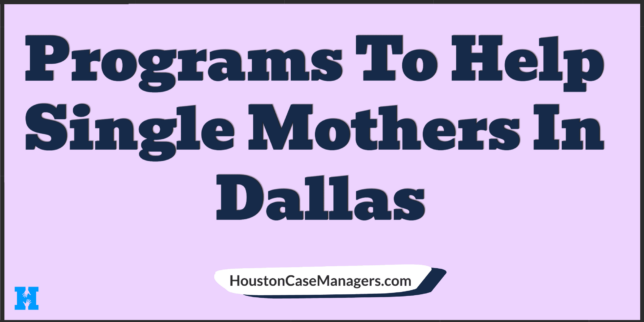help single mothers dallas