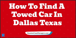 towed in dallas texas