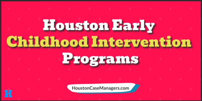 early childhood intervention houston