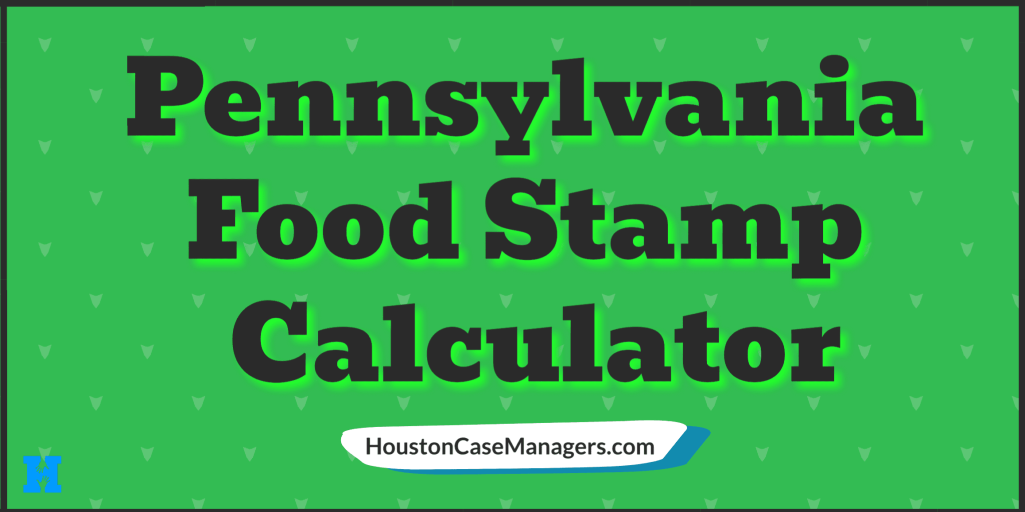 Pennsylvania Food Stamp Calculator: Do You Qualify For SNAP Benefits?