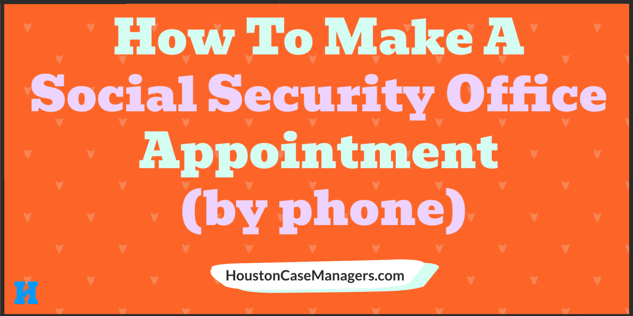 How To Make A Social Security Office Appointment By Phone 