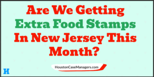 extra food stamps new jersey july 2022