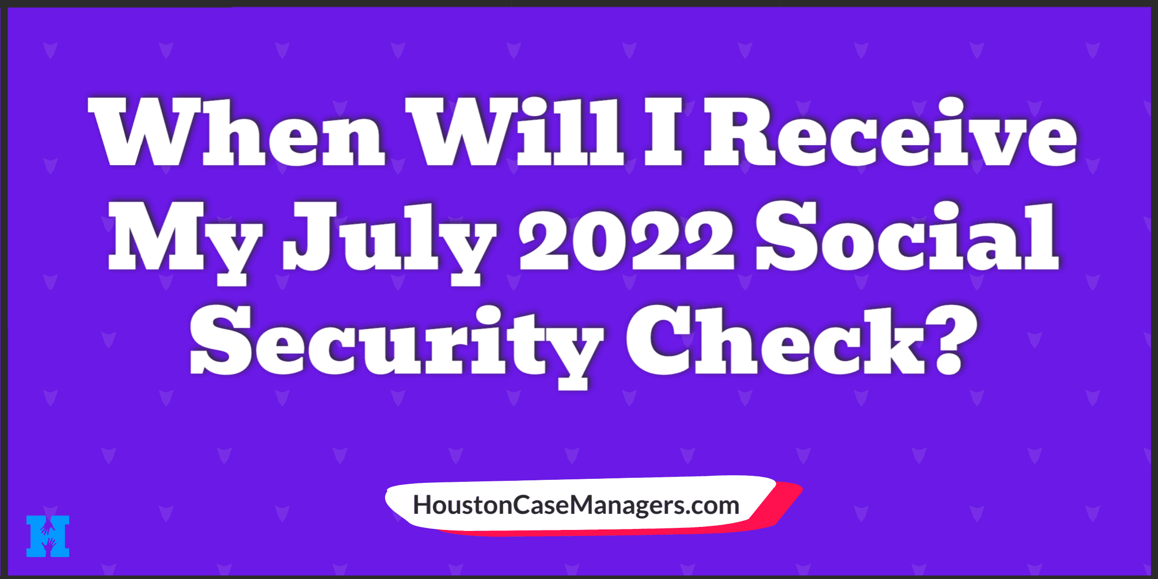 social security payment schedule july 2022