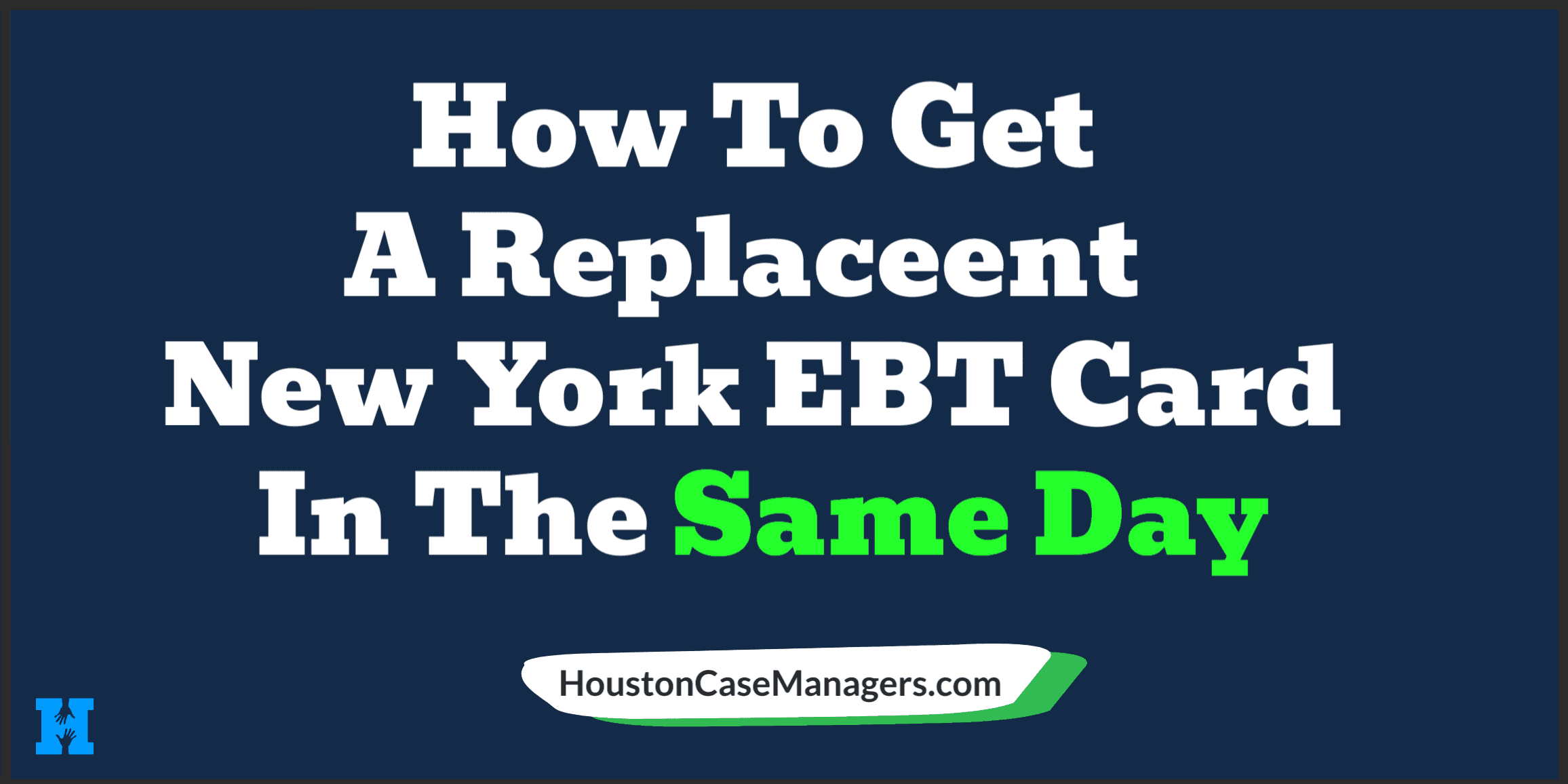 How To Replace A Lost New York EBT Card (the same day)