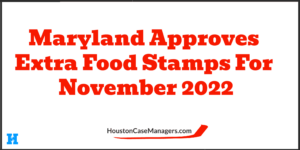 Maryland extra food stamps November 2022