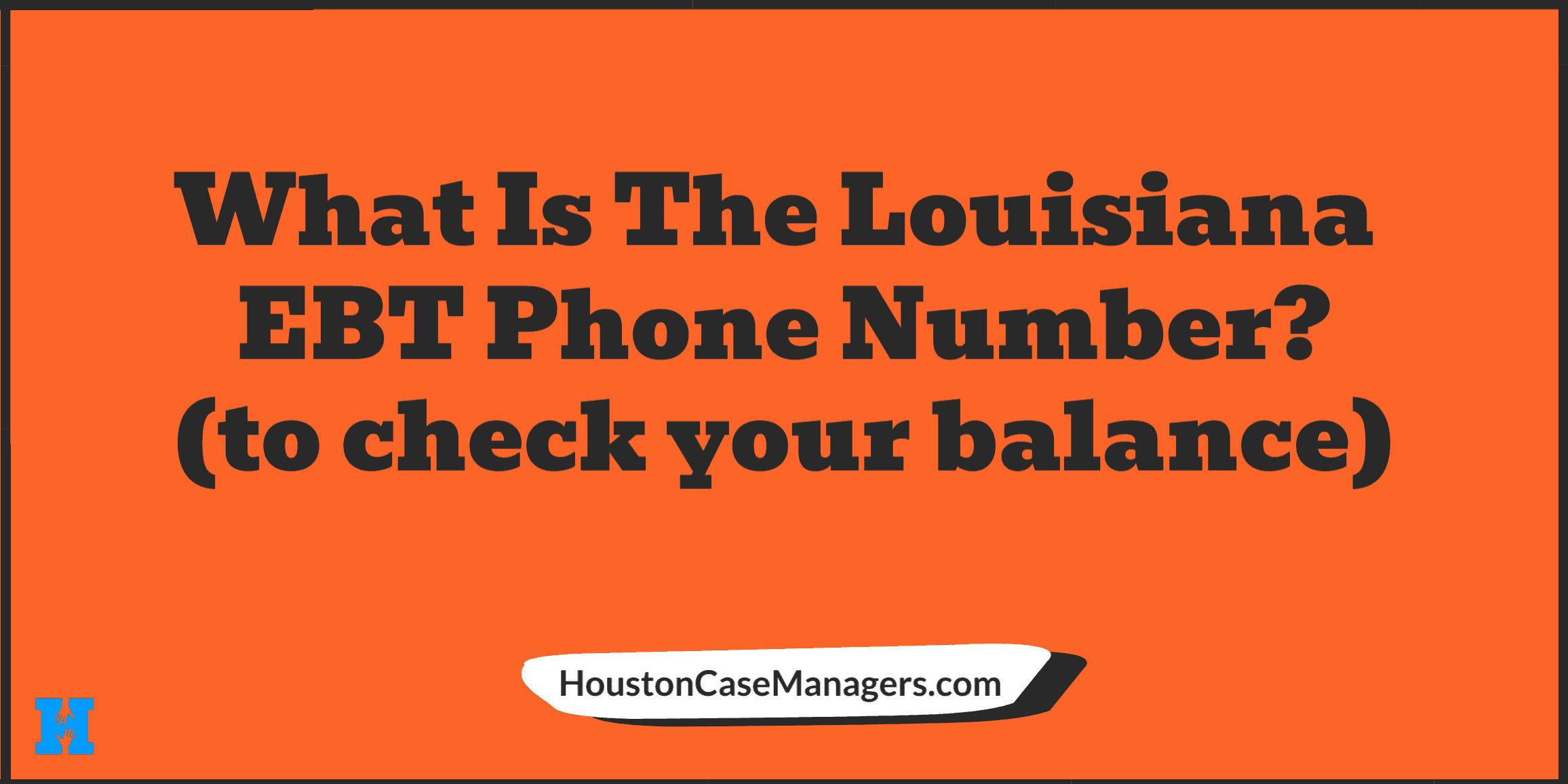 Louisiana EBT Phone number