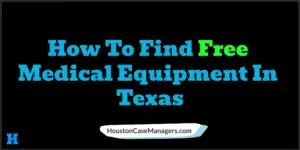 free medical equipment Texas