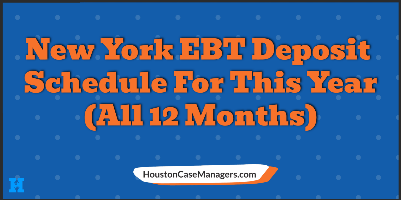 New York EBT Deposit Schedule 2023