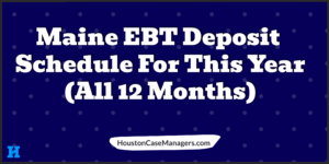 maine ebt deposit schedule 2023