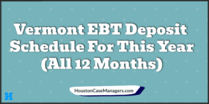 vermont ebt deposit schedule