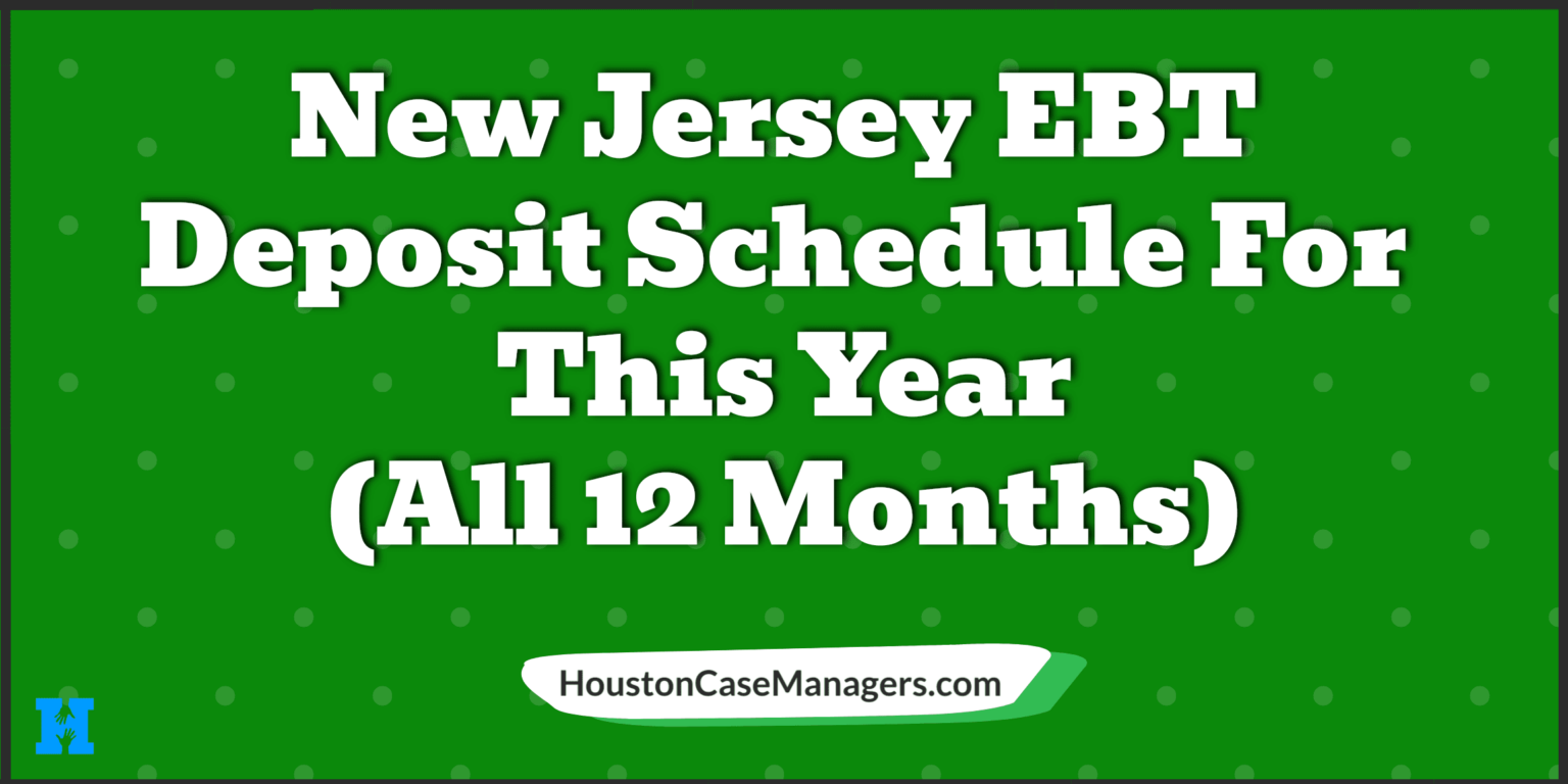 New Jersey EBT Deposit Schedule 2023