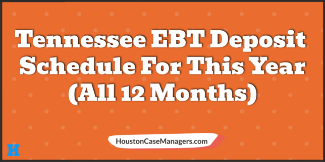 Tennessee ebt deposit schedule 2023