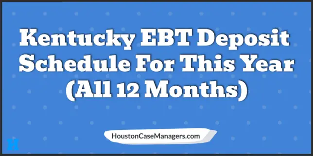 Kentucky EBT deposit Schedule 2023