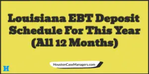 louisiana ebt deposit schedule 2023