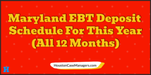 Maryland ebt deposit schedule 2023