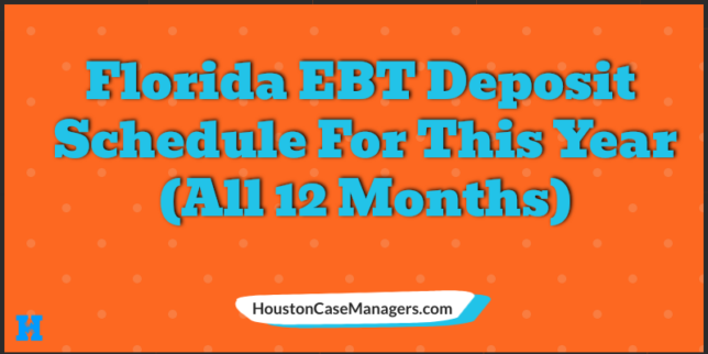 Florida EBT deposit schedule 2023