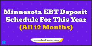 Minnesota EBT Deposit Schedule 2023