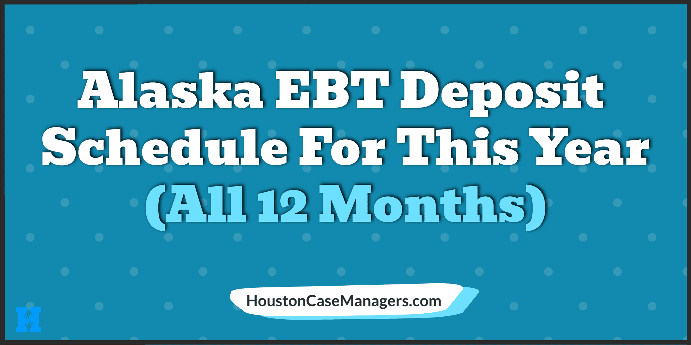 alaska ebt deposit schedule 2023