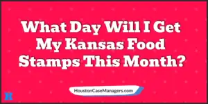 Kansas food stamp deposit schedule this month