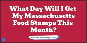 Massachusetts food stamp deposit schedule this month