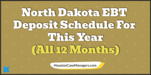 north dakota ebt deposit schedule 2023